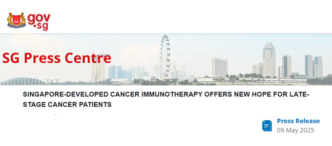 SINGAPORE-DEVELOPED CANCER IMMUNOTHERAPY OFFERS NEW HOPE FOR LATE-STAGE CANCER PATIENTS PRL3-zumab demonstrates safety and clinical benefit in FDA-approved Phase II trial across multiple cancer types